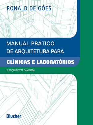 cover image of Manual Prático de Arquitetura Para Clínicas e Laboratórios